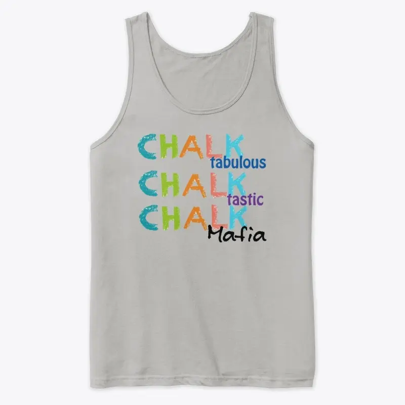 Chalk Chalk Chalk tank 